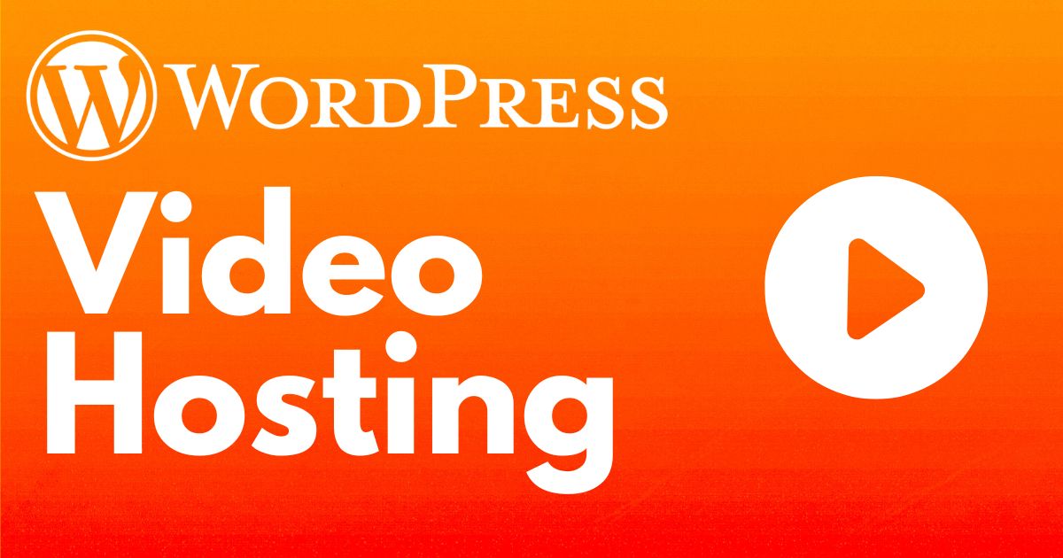 Host Videos on WordPress with VideoNest